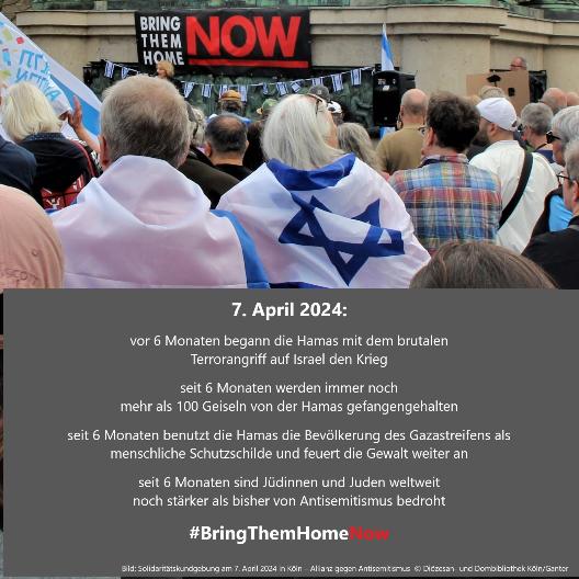 #BringThemHomeNow - Solidaritätskundgebung am 7. April 2024 in Köln