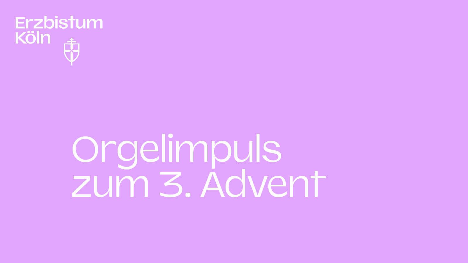 Orgelimpuls zum3. Advent