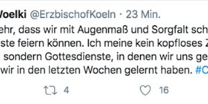 Twitter-Post: Kardinal Woelki hofft darauf, dass bald wieder Gottesdienste stattfinden können.