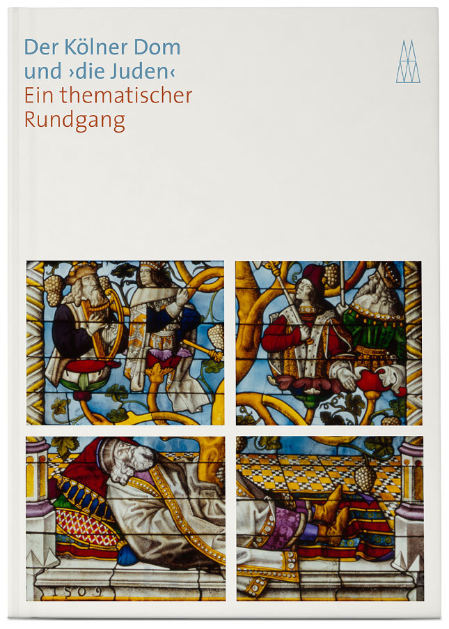 Neuerscheinung: Der Kölner Dom und ›die Juden‹. Ein thematischer Rundgang