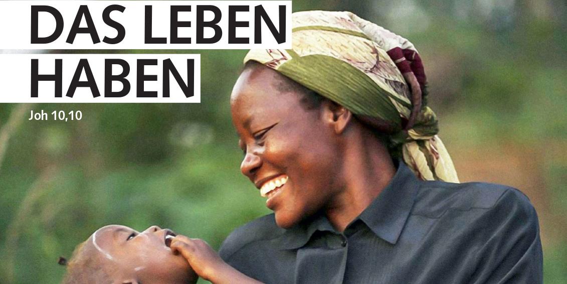 Afrikatag am 6. Januar 2022: 'Damit sie das Leben haben'