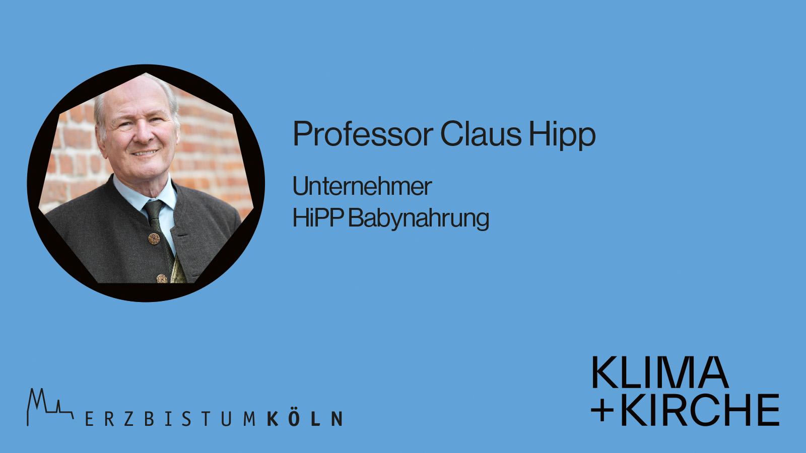 Klima+Kirche-Gespräch mit Claus Hipp