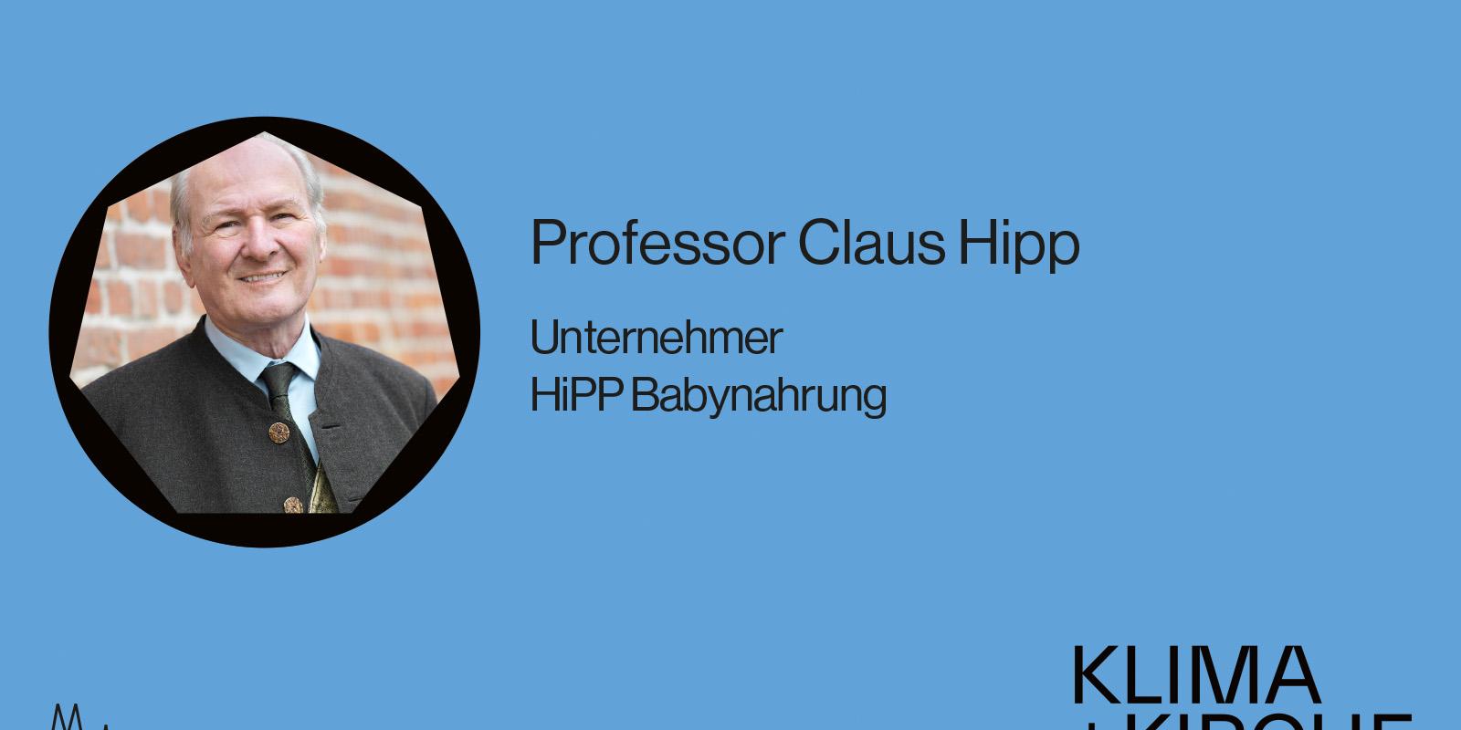 Klima+Kirche-Gespräch mit Claus Hipp