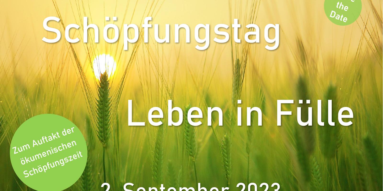 Schöpfungstag am 2. September 2023