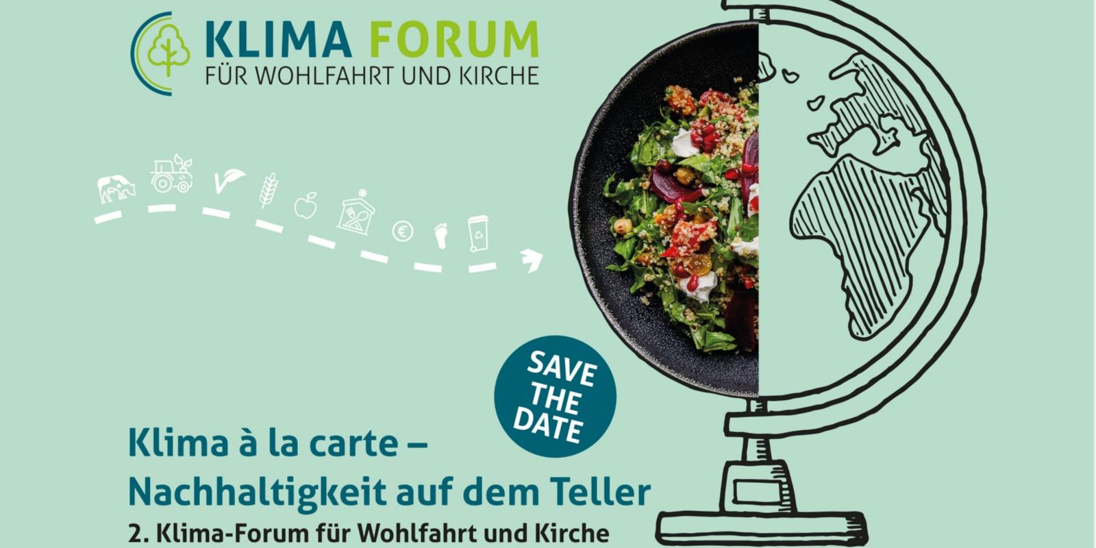 Save the date: 2. Klima-Forum für Wohlfahrt und Kirche