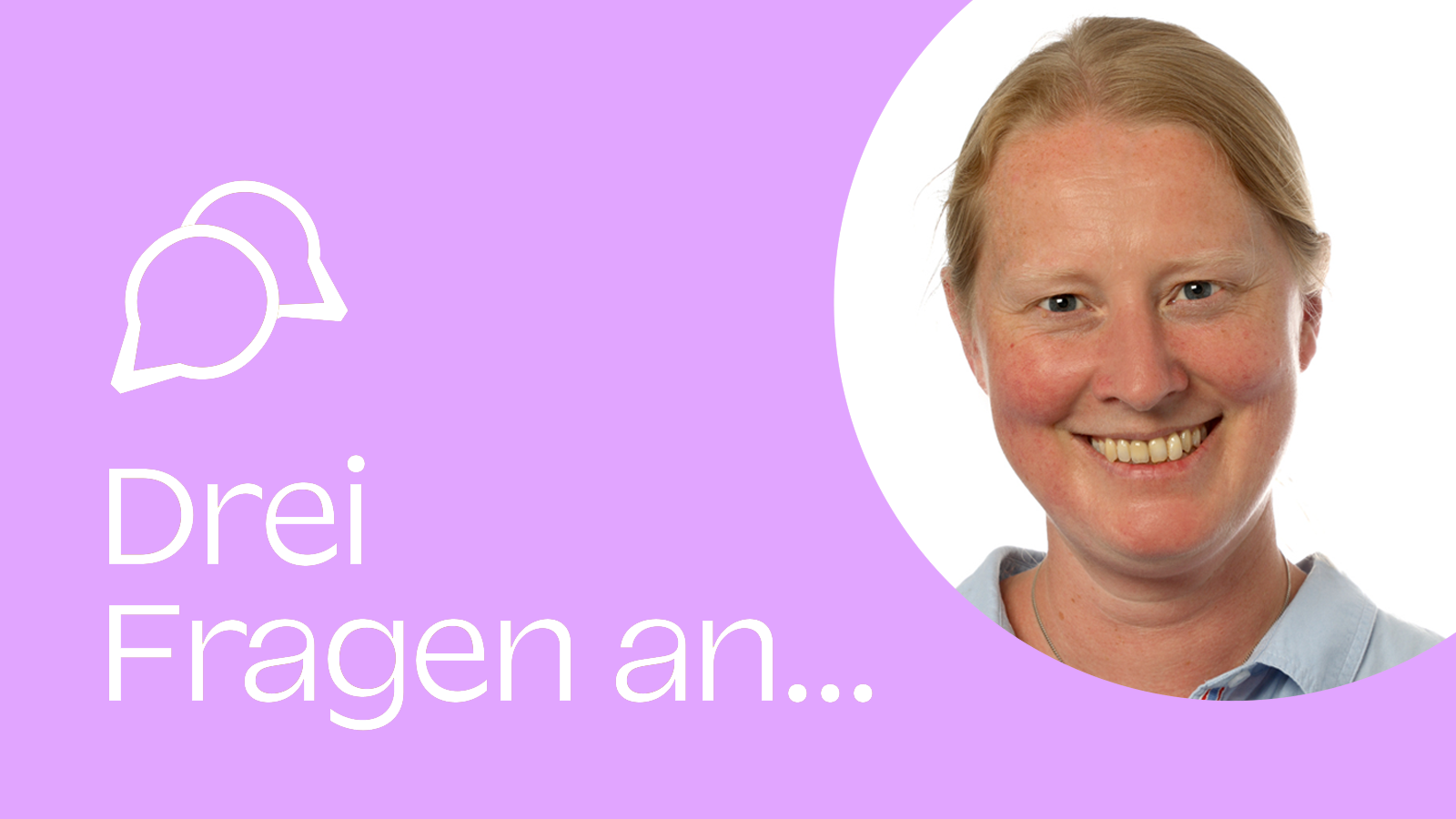 Drei Fragen an ... Annette Blazek