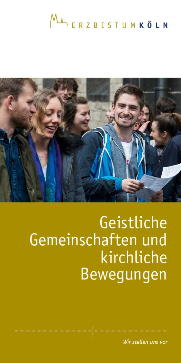 Flyer: Geistliche-Gemeinschaften im Erzbistum Köln