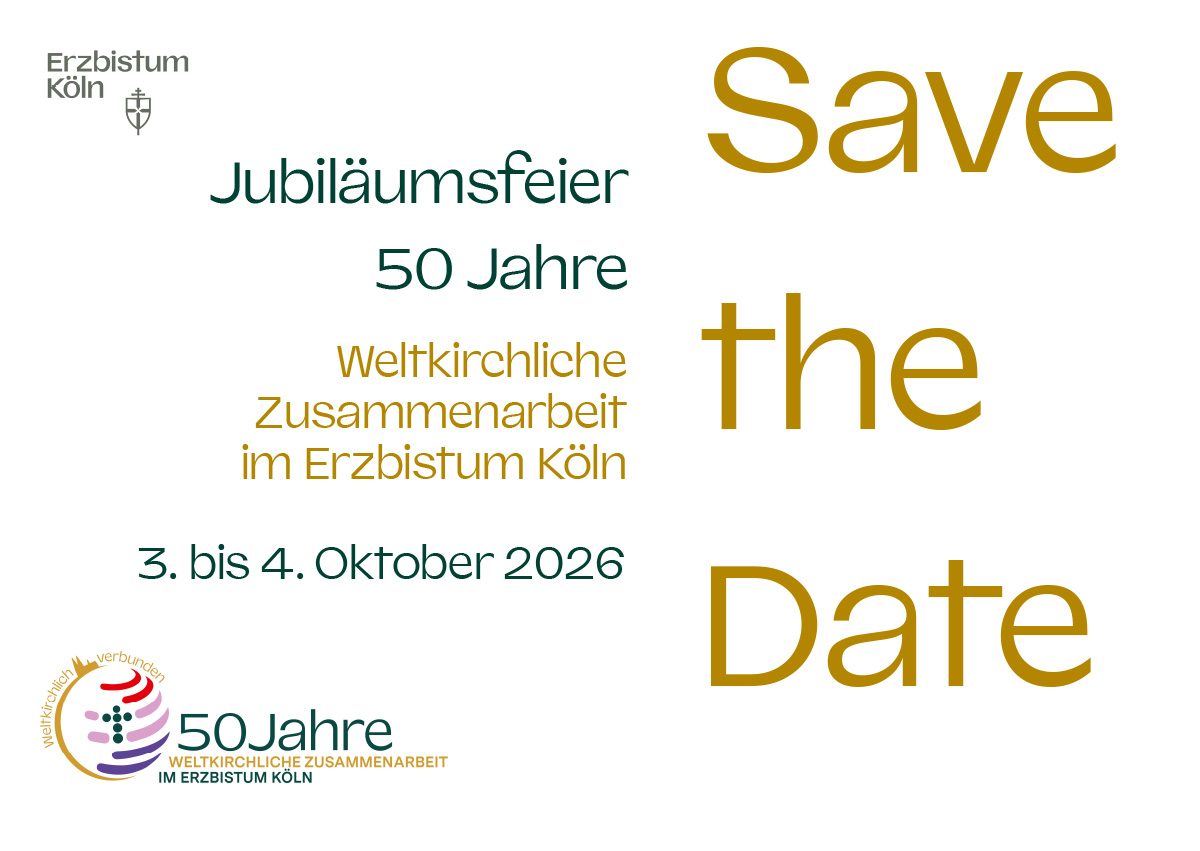 Save the Date: Im Oktober feiert die Diözesanstelle Weltkirche 50-Jähriges Jubiläum (c) Erzbistum Köln Save the Date: Im Oktober feiert die Diözesanstelle Weltkirche 50-Jähriges Jubiläum