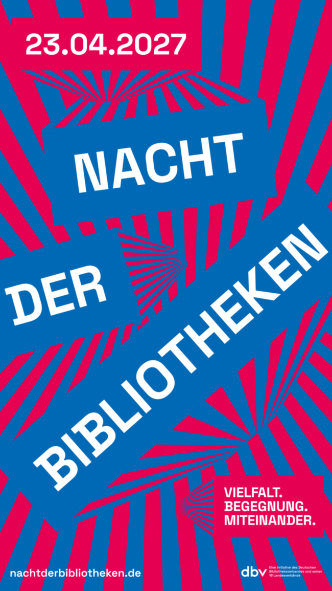 Nacht der Bibliotheken 2027 Digitales Plakat (c) dbv Nacht der Bibliotheken 2027 Digitales Plakat