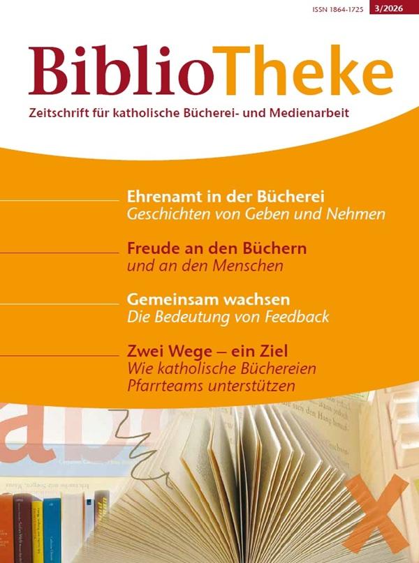 BiblioTheke Heft 3/2026 (c) Borromäusverein e.V. BiblioTheke Heft 3/2026