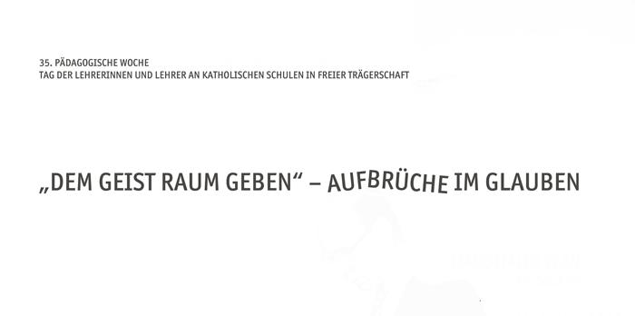 Katholische Freie Schulen Erzbistum Koeln Pädagogische Woche 2017