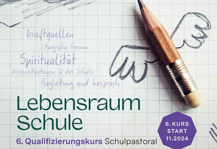 5. Qualifizierungskurs Schulpastoral