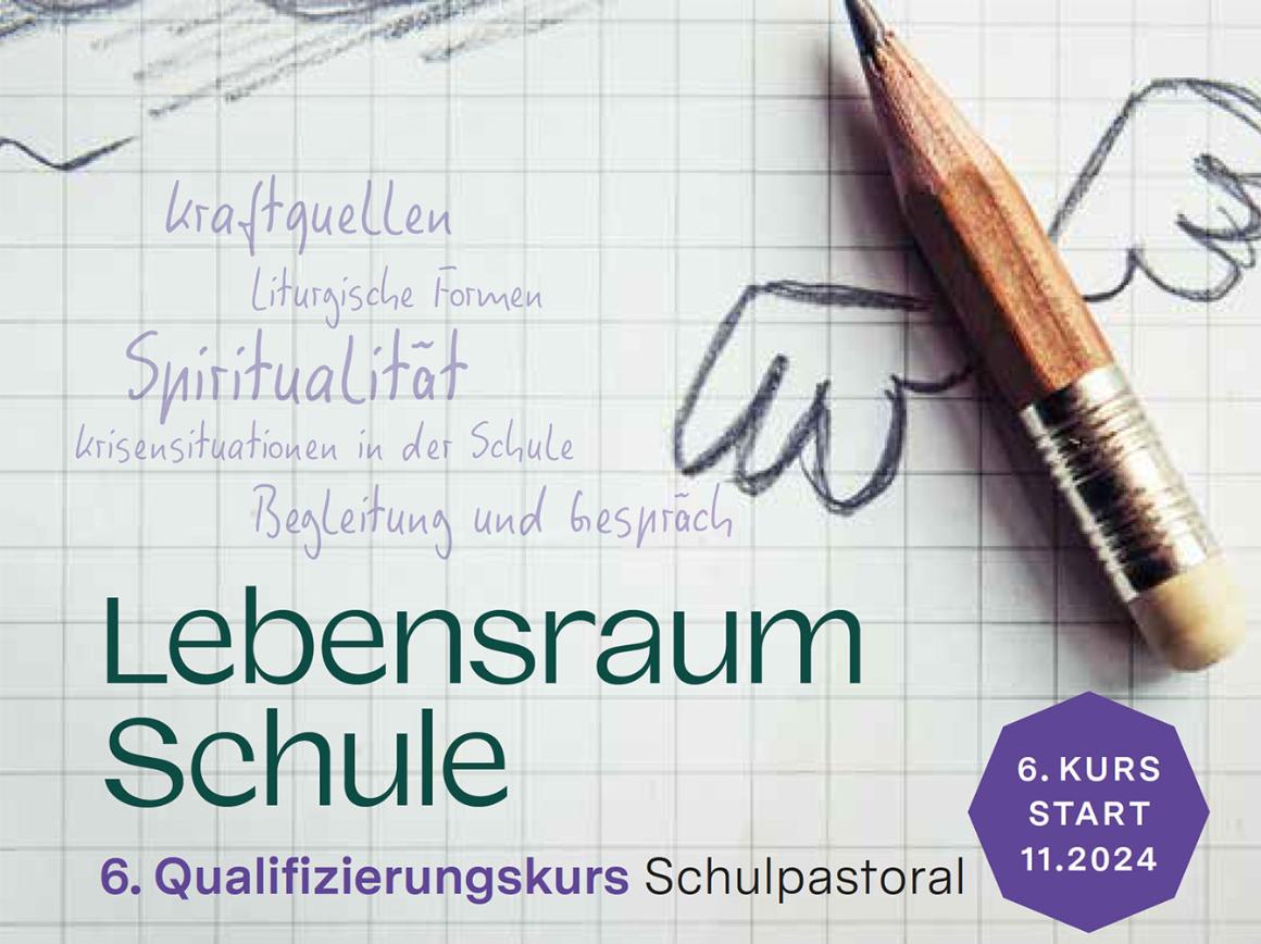 6. Qualifizierungskurs Schulpastoral