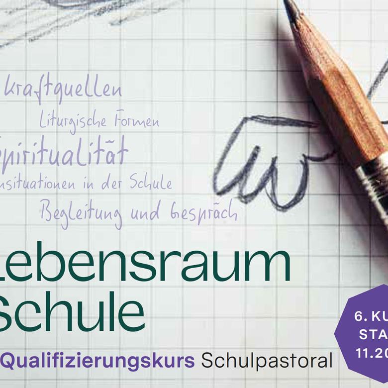 6. Qualifizierungskurs Schulpastoral