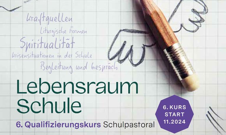 6. Qualifizierungskurs Schulpastoral