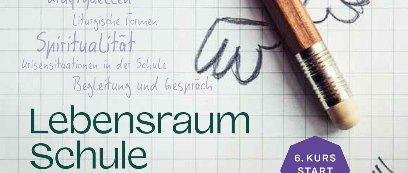 6. Qualifizierungskurs Schulpastoral