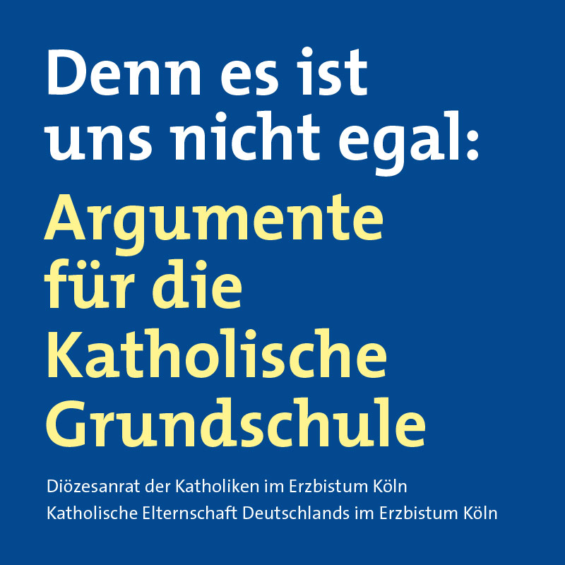 Argumente für die Katholische Grundschule