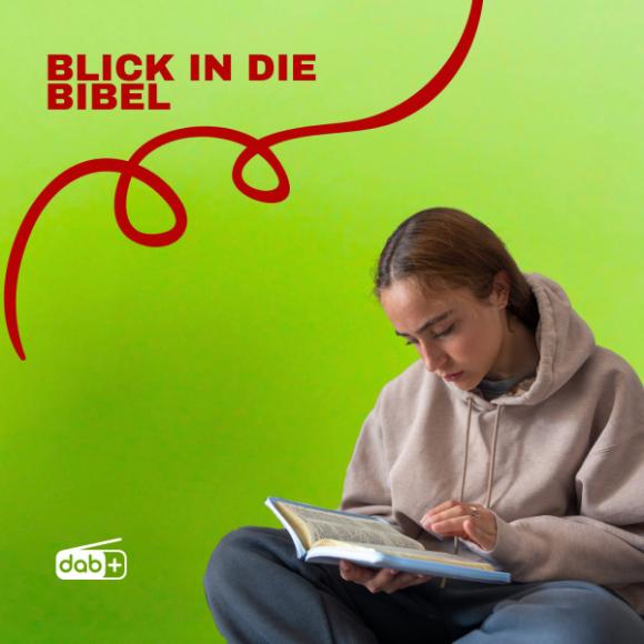 Blick in die Bibel Podcast Domradio