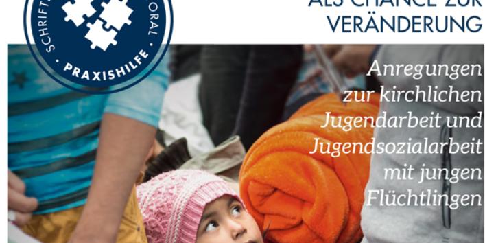 Jugendseelsorge_schriftenreihe_Praxishilfe-2_Integration_cover