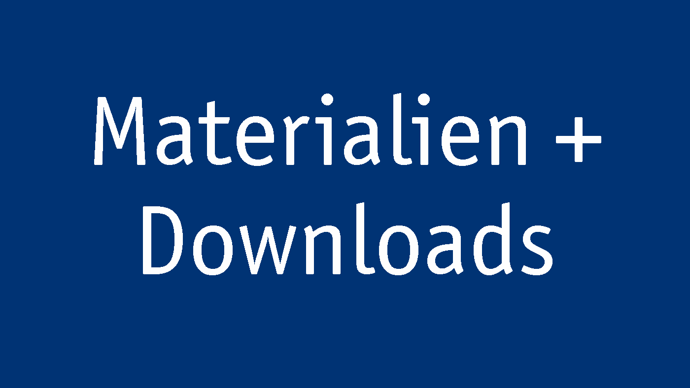 Materialien und Downloads