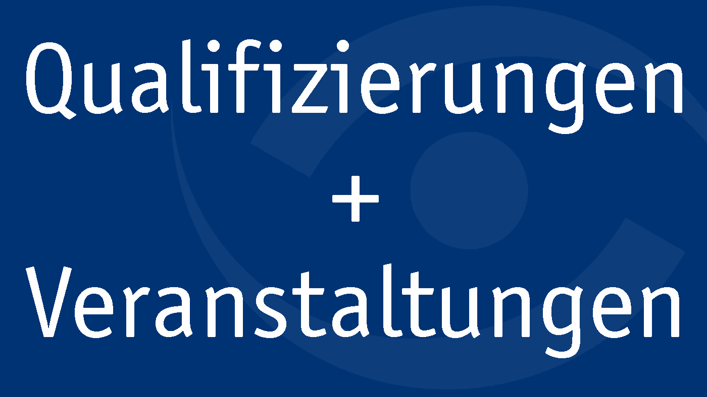 Qualifizierungen und Veranstaltungen der Prävention