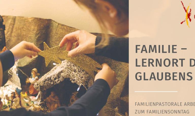 Familie - Lernort des Glaubens 2019-20