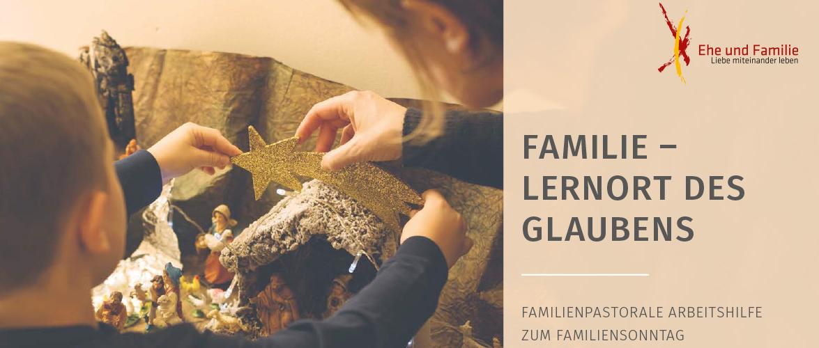 Familie - Lernort des Glaubens 2019-20