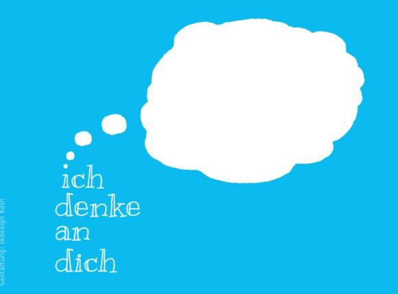 Motiv drei: Ich denke an dich.