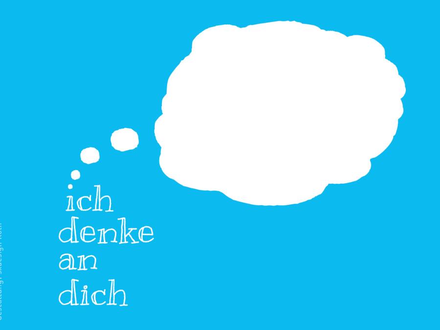 Motiv drei: Ich denke an dich.