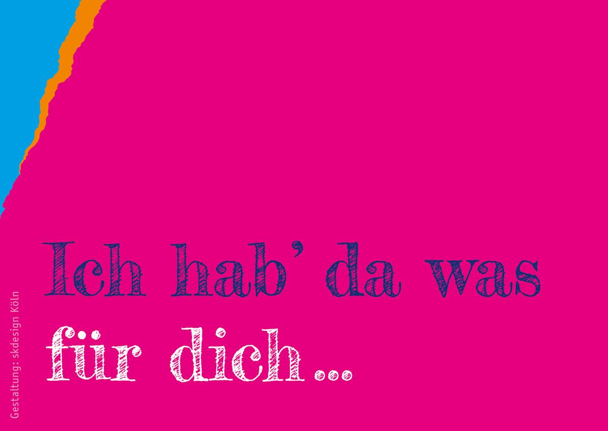 Motiv vier: Ich hab` da was für dich.