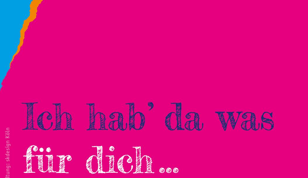 Motiv vier: Ich hab` da was für dich.